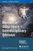 Humans in Outer Space - Interdisciplinary Odysseys by Luca Codignola-Bo
