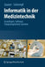Informatik in Der Medizintechnik: Grundlagen, Sichere Software, Computergestützte Systeme by Martin Zauner, Andreas Schrempf