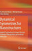 Dynamical Symmetries for Nanostructures: Implicit Symmetries in Single-Electron Transport Through Real and Artificial Molecules by Konstantin Kikoin