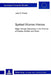 Spirited Women Heroes: Major Female Characters in the Dramas of Goethe, Schiller and Kleist by Julie D. Prandi