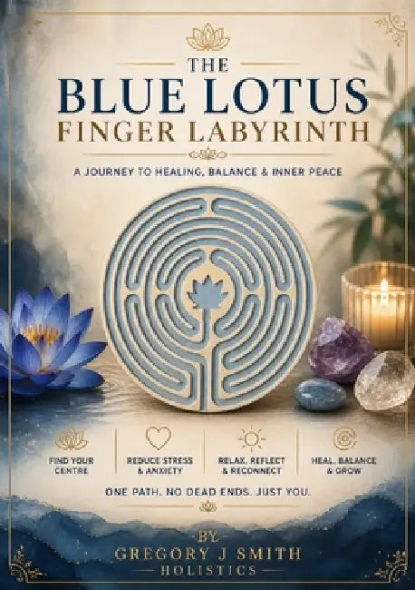 The Blue Lotus Finger Labyrinth by Gregory J. Smith