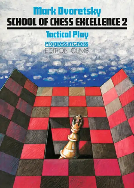 Tactical Play by Mark Dvoretsky