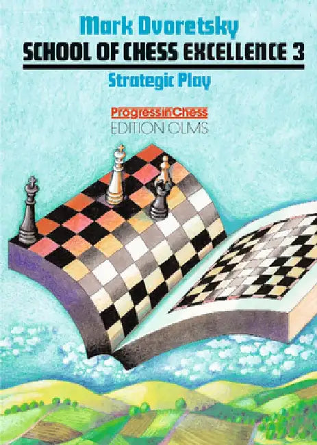 Strategic Play by Mark Dvoretsky