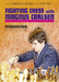Fighting Chess with Magnus Carlsen by Adrianâ Mikhalchishin