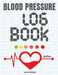 Blood pressure logbook: Track and record your pulse and blood pressure readings at home by Alex Henry