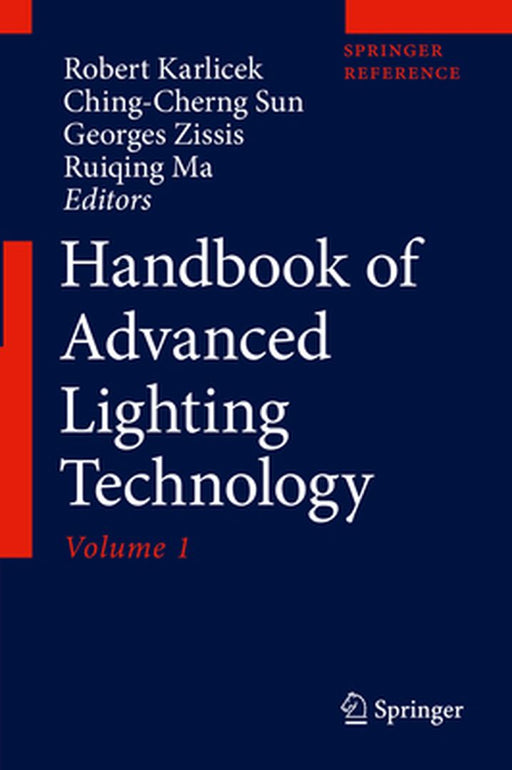 Handbook of Advanced Lighting Technology by Robert Karlicek