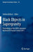 Black Objects in Supergravity: Proceedings of the Infn-Laboratori Nazionali Di Frascati School 2011 by Stefano Bellucci