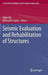 Seismic Evaluation and Rehabilitation of Structures by Alper Ilki
