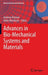Advances in Bio-Mechanical Systems and Materials by Andreas Ochsner