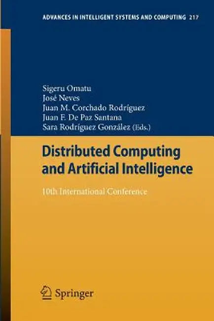 Distributed Computing and Artificial Intelligence: 10th International Conference by Sigeru Omatu