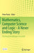Mathematics, Computer Science and Logic - A Never Ending Story: The Bruno Buchberger Festschrift by Peter Paule