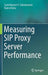 Measuring Sip Proxy Server Performance by Sureshkumar V. Subramanian