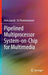 Pipelined Multiprocessor System-On-Chip for Multimedia by Haris Javaid