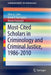 Most-Cited Scholars in Criminology and Criminal Justice, 1986-2010 by Ellen G. Cohn