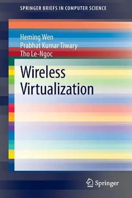 Wireless Virtualization by Heming Wen