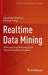 Realtime Data Mining: Self-Learning Techniques for Recommendation Engines by Alexander Paprotny