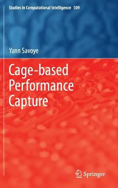 Cage-Based Performance Capture by Yann Savoye