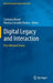 Digital Legacy and Interaction: Post-Mortem Issues by Cristiano Maciel