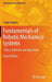 Fundamentals of Robotic Mechanical Systems: Theory, Methods, and Algorithms by Jorge Angeles