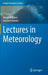 Lectures in Meteorology by Nicole Mölders