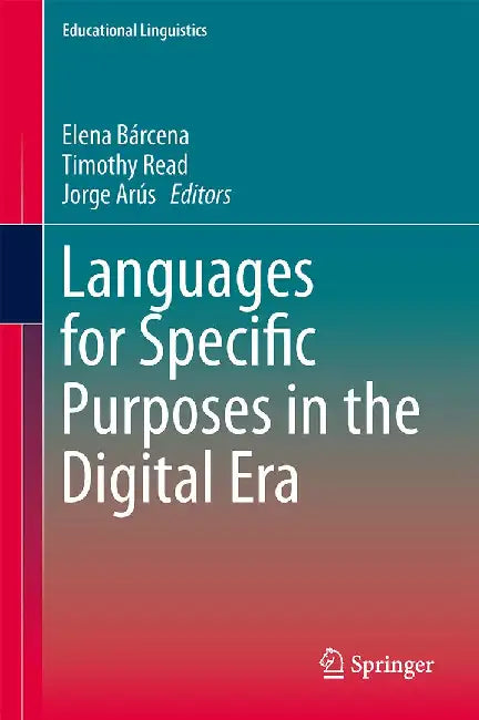Languages for Specific Purposes in the Digital Era by Elena Bárcena
