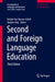 Second and Foreign Language Education by Nelleke Van Deusen-Scholl