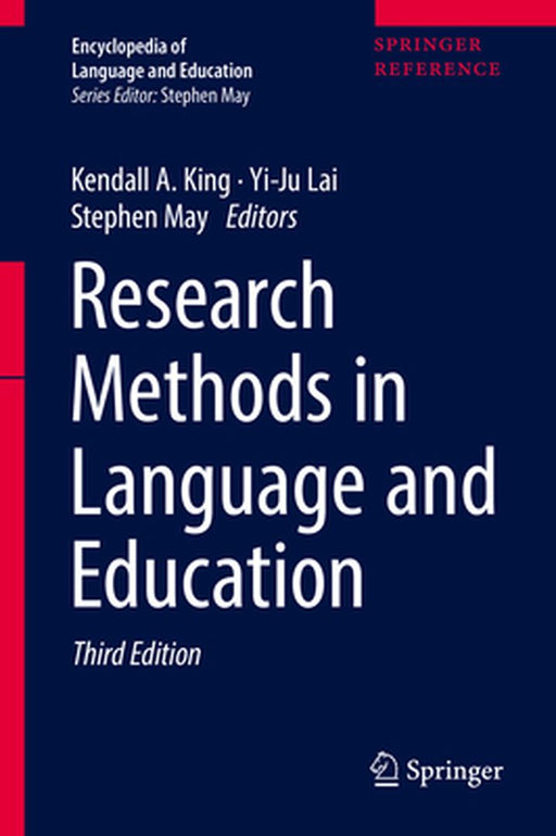 Research Methods in Language and Education by Kendall A. King