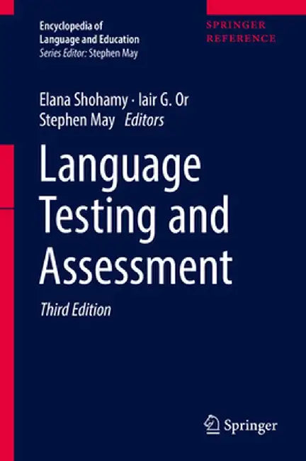 Language Testing and Assessment by Elana Shohamy
