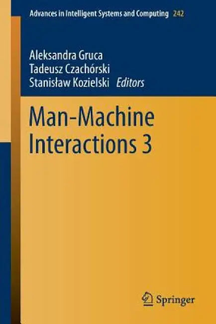 Man-Machine Interactions 3 by Aleksandra Gruca