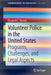 Volunteer Police in the United States: Programs, Challenges, and Legal Aspects by Elizabeth C. Bartels