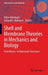 Shell and Membrane Theories in Mechanics and Biology: From Macro- To Nanoscale Structures by Holm Altenbach