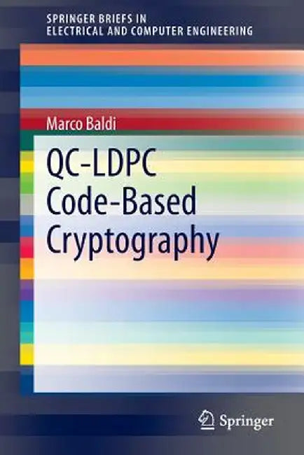 Qc-Ldpc Code-Based Cryptography by Marco Baldi