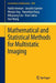 Mathematical and Statistical Methods for Multistatic Imaging by Habib Ammari