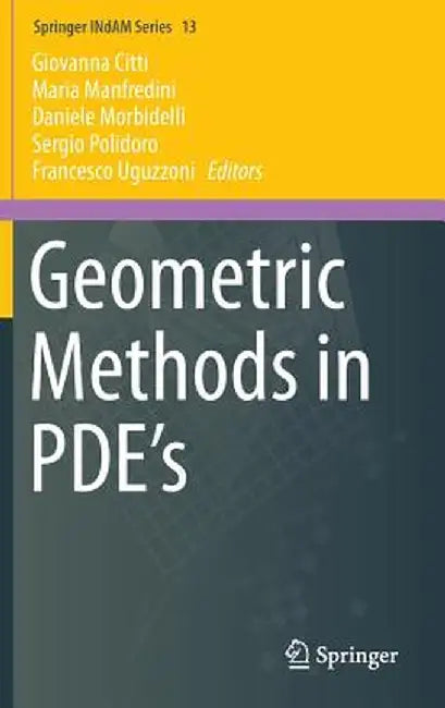 Geometric Methods in Pde's by Giovanna Citti
