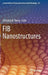 Fib Nanostructures by Zhiming M. Wang