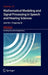 Mathematical Modeling and Signal Processing in Speech and Hearing Sciences by Jack Xin
