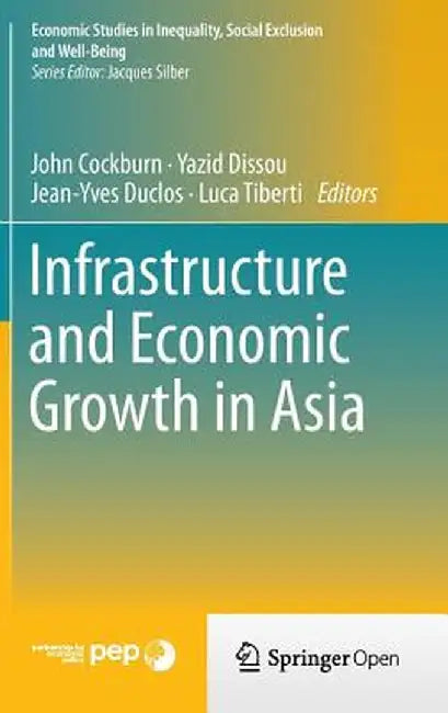 Infrastructure and Economic Growth in Asia by John Cockburn
