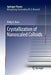 Crystallization of Nanoscaled Colloids by Philip G. Born