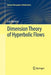 Dimension Theory of Hyperbolic Flows by Luís Barreira
