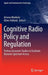 Cognitive Radio Policy and Regulation: Techno-Economic Studies to Facilitate Dynamic Spectrum Access by Arturas Medeisis
