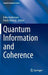 Quantum Information and Coherence by Erika Andersson