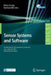 Sensor Systems and Software: 4th International Icst Conference, S-Cube 2013, Lucca, Italy, June 11-12, 2013, Revised Selected Papers by Marco Zuniga