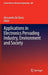 Applications in Electronics Pervading Industry, Environment and Society by Alessandro De Gloria
