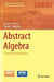 Abstract Algebra: Structure and Application by David R. Finston