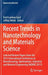 Recent Trends in Nanotechnology and Materials Science: Selected Review Papers from the 2013 International Conference on Manufacturing, Optimization, I by Ford Lumban Gaol
