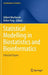Statistical Modelling in Biostatistics and Bioinformatics: Selected Papers by Gilbert MacKenzie