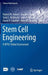 Stem Cell Engineering: A Wtec Global Assessment by Robert M. Nerem