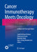 Cancer Immunotherapy Meets Oncology: In Honor of Christoph Huber by Cedrik Michael Britten, Sebastian Kreiter, Mustafa Diken