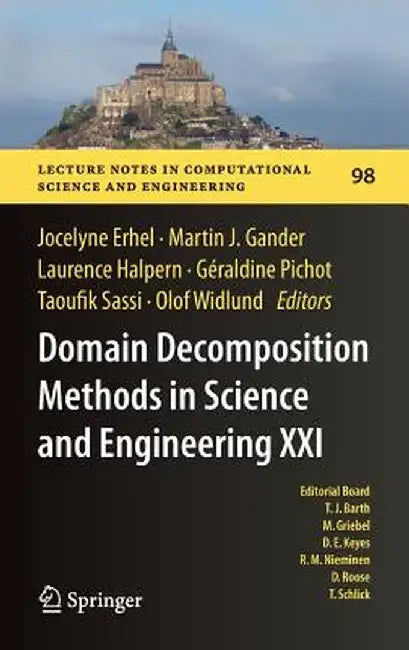 Domain Decomposition Methods in Science and Engineering XXI by Jocelyne Erhel