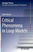 Critical Phenomena in Loop Models by Adam Nahum